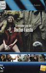 El extraño caso del doctor Fausto