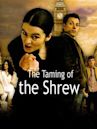 The Taming of the Shrew