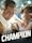 Champion (2018 film)