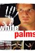 White Palms