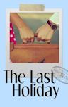 The Last Holiday | Romance