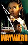 Wayward