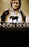 Neon Rider - Season 4