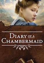 Diary of a Chambermaid (2015) | Kaleidescape Movie Store