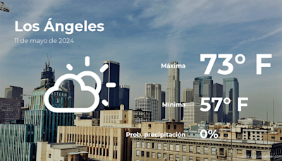 Los Ángeles: pronóstico del tiempo para este sábado 11 de mayo - La Opinión