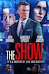 The Show