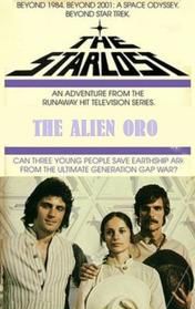 The Starlost: The Alien Oro