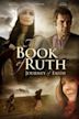 The Book of Ruth: Journey of Faith