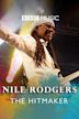 Nile Rodgers: The Hitmaker