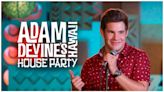 Adam Devine’s House Party Season 2 Streaming: Watch & Stream Online via Paramount Plus