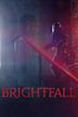 Brightfall