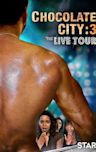 Chocolate City 3: Live Tour