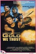 In Gold We Trust Movie Streaming Online Watch