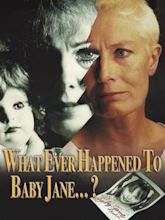 What Ever Happened to Baby Jane?