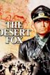 The Desert Fox: The Story of Rommel