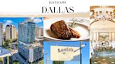 The Best Hotels, Restaurants, and Bars in Dallas, Texas