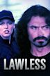 Lawless