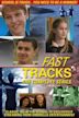 Fast Tracks