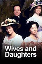 Wives and Daughters