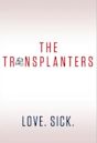 The Transplanters