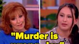 This Awkward Gypsy Rose Blanchard And Joy Behar Interaction On "The View" Is Going Viral: "Murder Is Wrong, Joy"