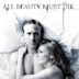 All Beauty Must Die