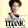 The Chambermaid on the Titanic