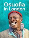 Osuofia in London