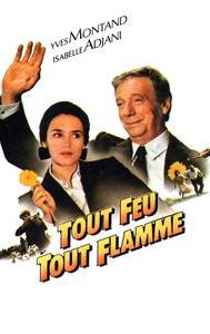 Tout feu, tout flamme