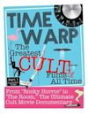 Time Warp: The Greatest Cult Films of All-Time, Parts 1-3