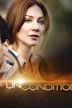Unconditional (2012 film)