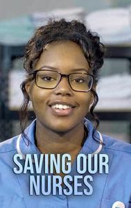 Saving Our Nurses