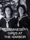 Japanese Girls at the Harbor (film)