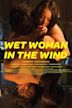 Wet Woman in the Wind