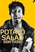 Potato Salad - Don't Ask!
