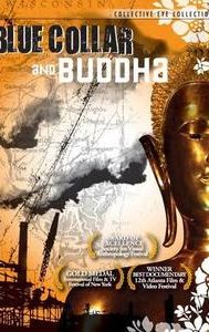 Blue Collar & Buddha