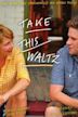 Take This Waltz (film)