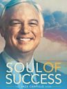 The Soul of Success: The Jack Canfield Story