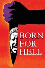 Born for Hell