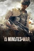 15 Minutes of War