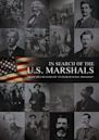 In Search of the U.S. Marshals