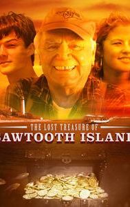 The Lost Treasure of Sawtooth Island