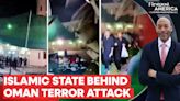 Oman Mosque Shooting: 6 Dead, Islamic State Claims Responsibility