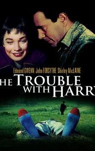 The Trouble with Harry