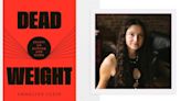 With 'Dead Weight,' Emmeline Clein Cracks Open the Myths of a ‘Culture of Disordered Eating’