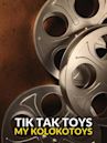 Tik Tak Toys: My Kolokotoys