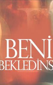 Beni Bekledinse