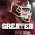 Greater (film)