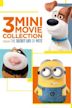 The Secret Life of Pets: 3 Mini-Movie Collection