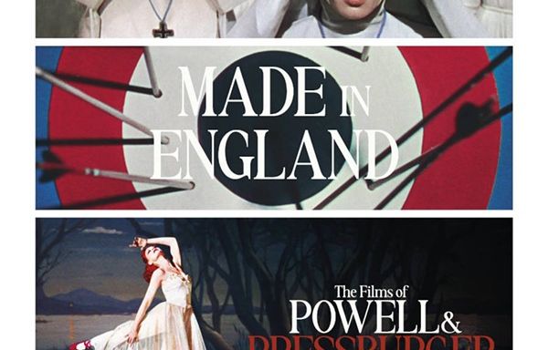 Made in England: The Films of Powell and Pressburger